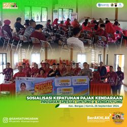 SOSIALISASI KEPATUHAN PKB, PROGRAM SPESIAL UNTUNG, DAN PROGRAM SENGKUYUNG DI KECAMATAN BERGAS 26 SEPTEMBER 2024
